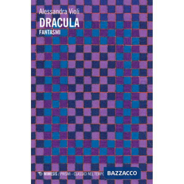 Dracula. Fantasmi