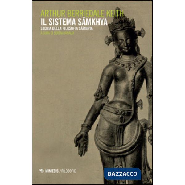 Sistema Samkhya. Storia della filosofia Samkhya (Il)
