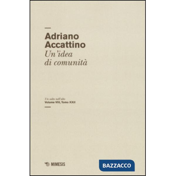 Salto nell'alto (Un). Vol. 8/22: Un'idea di comunità.