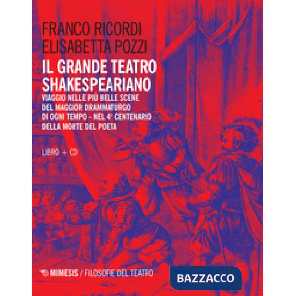 Grande teatro shakesperiano. Con CD-Audio (Il)