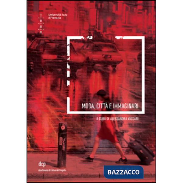 Moda, città e immaginari