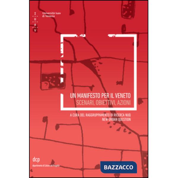 Manifesto per il Veneto (Un)