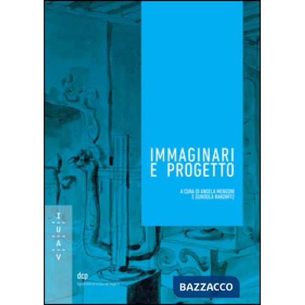 Immaginari e progetto
