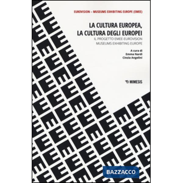 Cultura europea, la cultura degli europei (La)