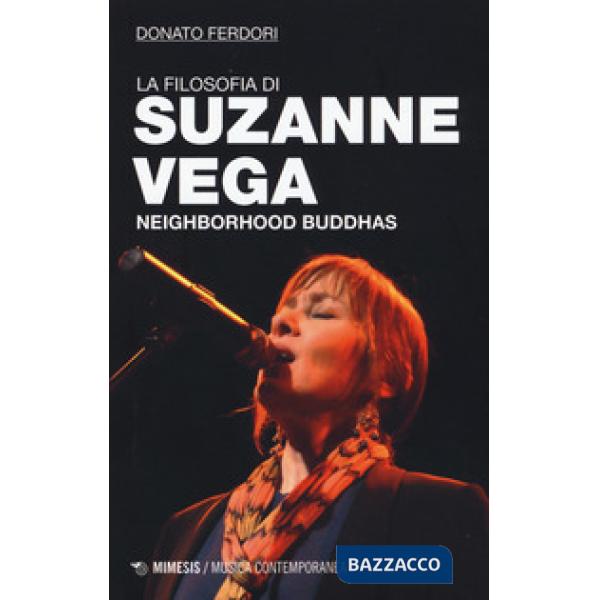 Filosofia di Suzanne Vega. Neighborhood Buddhas (La)