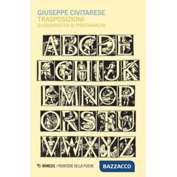 Trasposizioni. Glossarietto di psicoanalisi