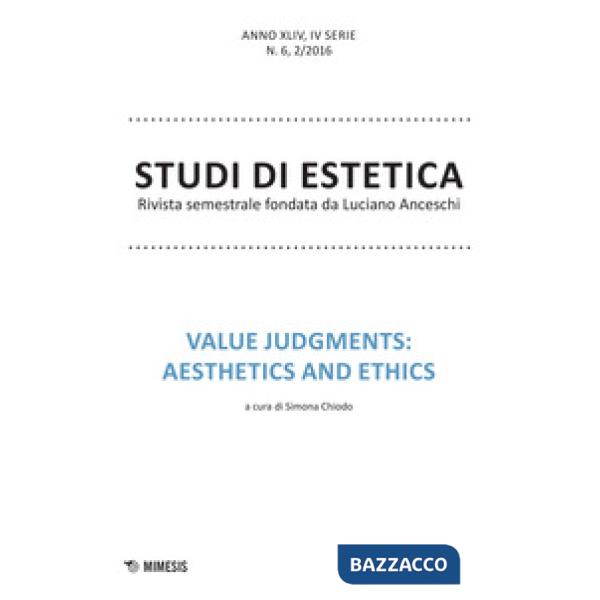 Studi di estetica (2016). Vol. 2: Value judments: aesthetics and ethics