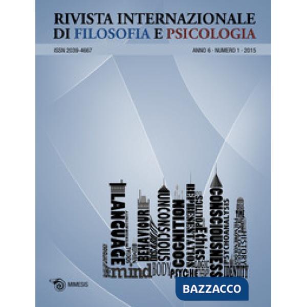 Rivista internazionale di filosofia e psicologia (2015). Vol. 1