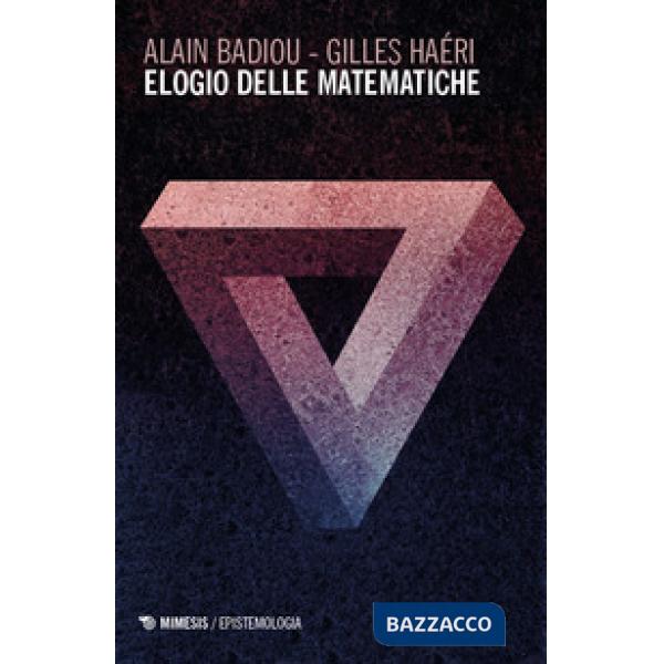 Elogio delle matematiche
