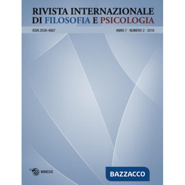 Rivista internazionale di filosofia e psicologia (2016). Vol. 2