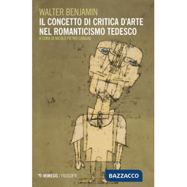 Concetto di critica d'arte nel romanticismo tedesco (Il)