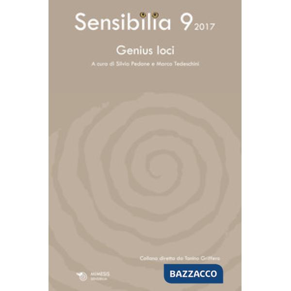 Sensibilia. Vol. 9: Genius loci