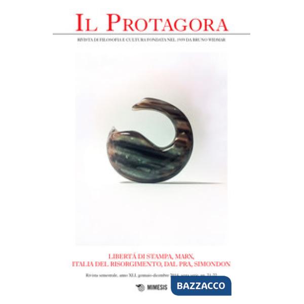 Protagora (2014) (Il). Vol. 21-22: Libertà di stampa, Marx, Italia del risorgime