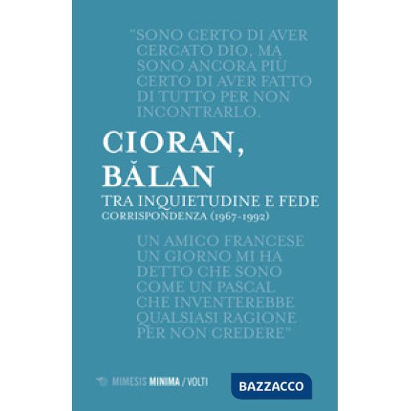Tra inquietudine e fede. Corrispondenza (1967-1992)