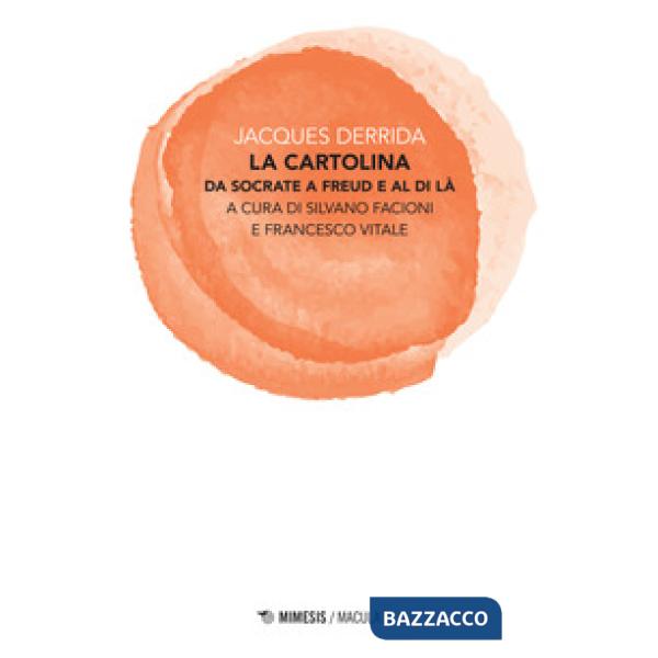 Cartolina. Da Socrate a Freud e al di là (La)