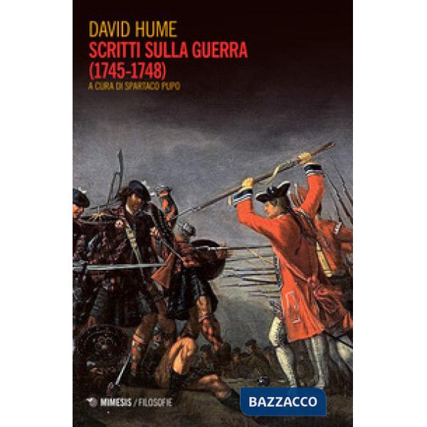 Scritti sulla guerra (1745-1748)