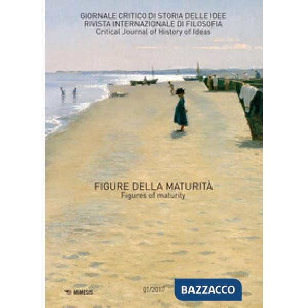 Giornale critico di storia delle idee (2017). Ediz. bilingue. Vol. 1: Figure del