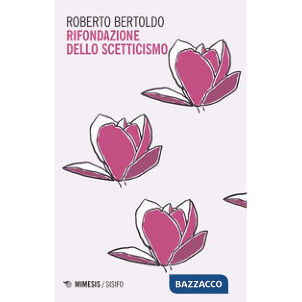 Rifondazione dello scetticismo