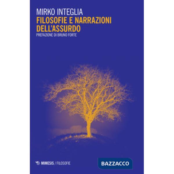 Filosofie e narrazioni dell'assurdo