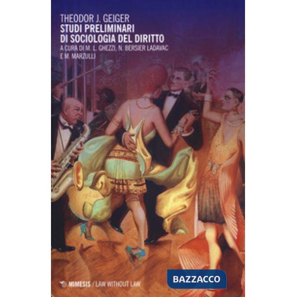 Studi preliminari di sociologia del diritto