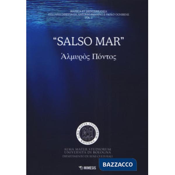 «Salso mar». Almuròs Póntos