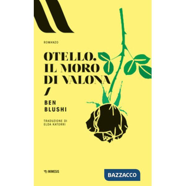 Otello, il moro di Valona