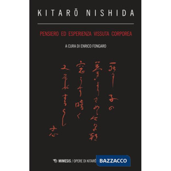 Pensiero ed esperienza vissuta corporea