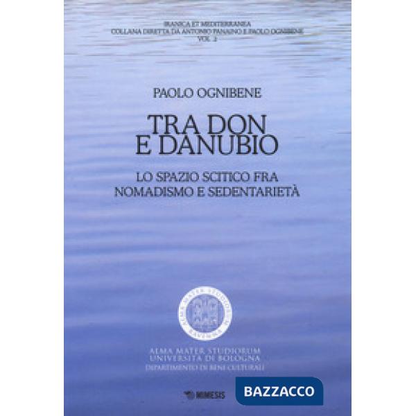 Tra Don e Danubio. Lo spazio scitico tra nomadismo e sedentarietà