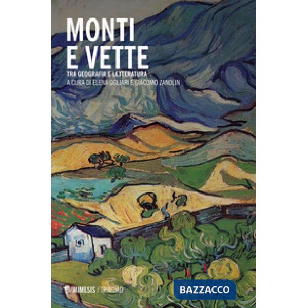 Monti e vette fra geografia e letteratura