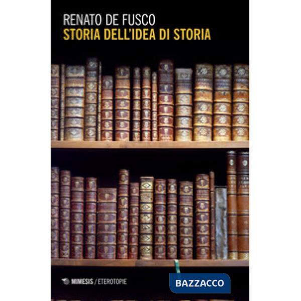 Storia dell'idea di storia