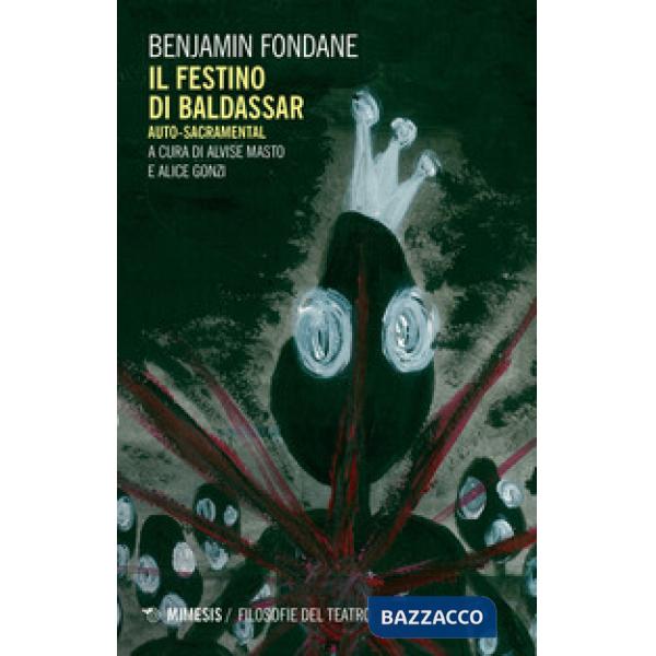 Festino di Baldassar. Auto-sacramental (Il)