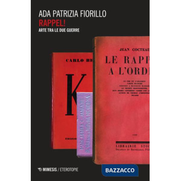 Rappel! Arte tra le due guerre
