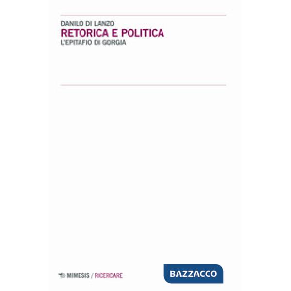 Retorica e politica. L'Epitafio di Gorgia