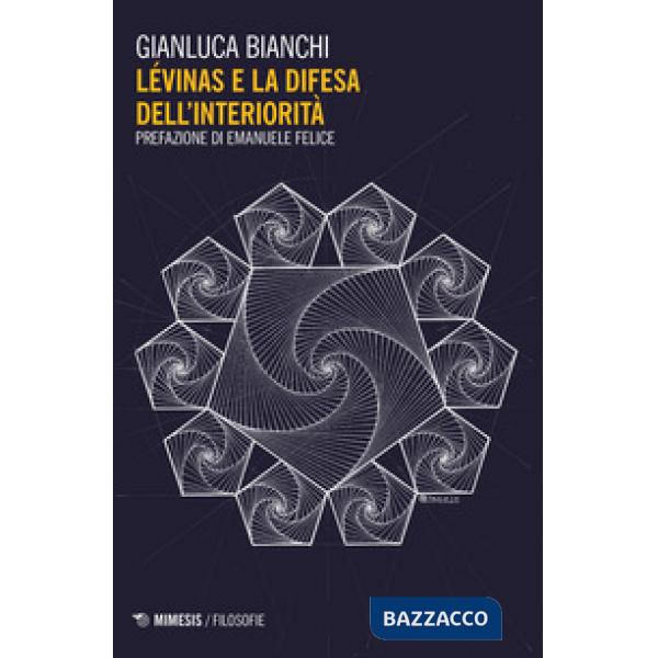 Lévinas e la difesa dell'interiorità