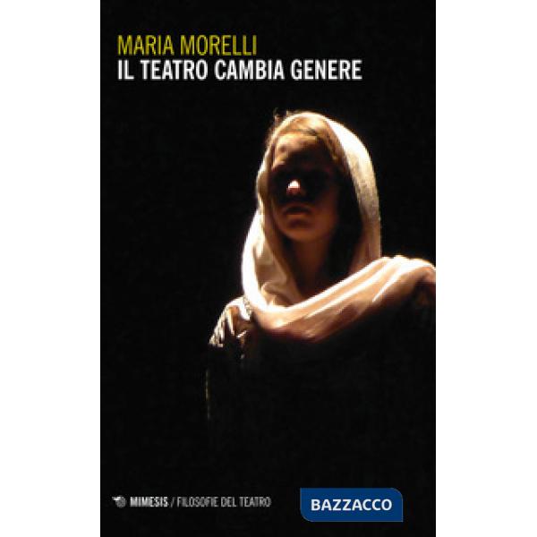 Teatro cambia genere (Il)