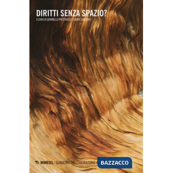 Diritti senza spazio?