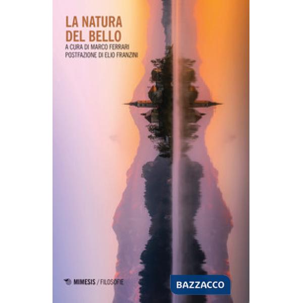 Natura del bello (La)