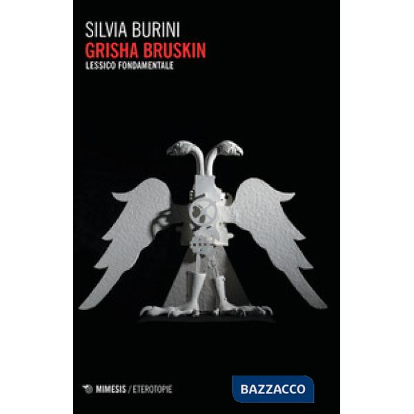 Grisha Bruskin. Lessico fondamentale
