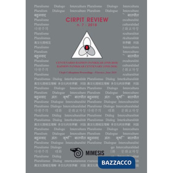 Cirpit review (2018). Vol. 7: Centenario Raimon Panikkar (1918-2018)