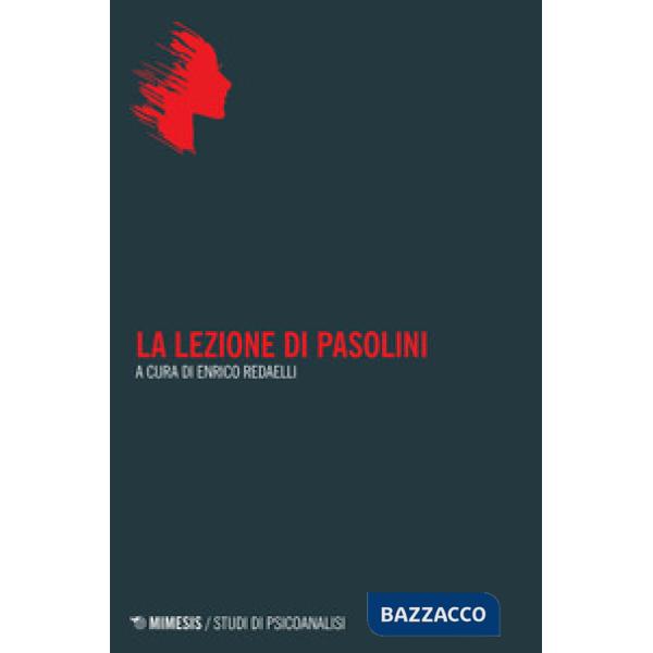 Lezione di Pasolini (La)
