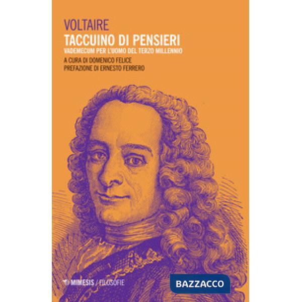 Taccuino di pensieri. Vademecum per l'uomo del terzo millennio