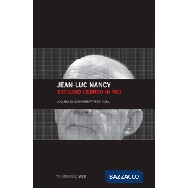 Escluso l'ebreo in noi