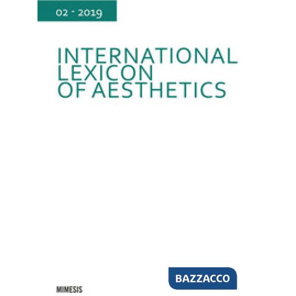 International lexicon of aesthetics (2019). Vol. 2