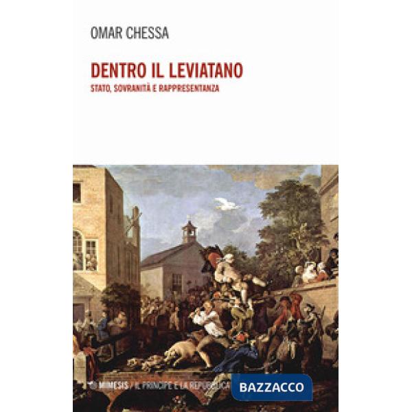 Dentro il Leviatano. Stato, sovranità e rappresentanza