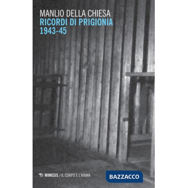 Ricordi di prigionia (1943-1945)