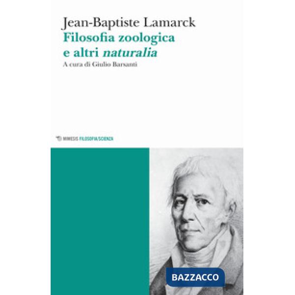 Filosofia zoologica e altri naturalia