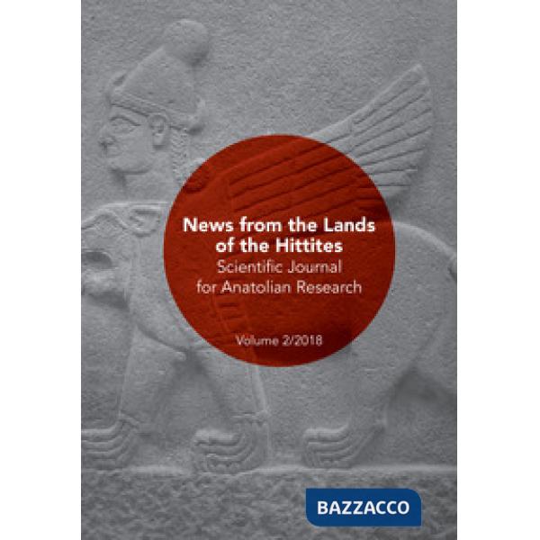 Scientific journal for Anatolian research (2018). Vol. 2: News from the lands of