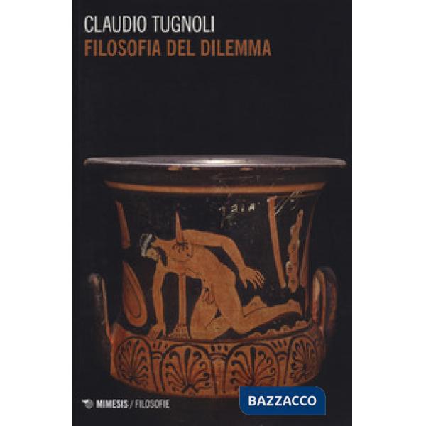 Filosofia del dilemma