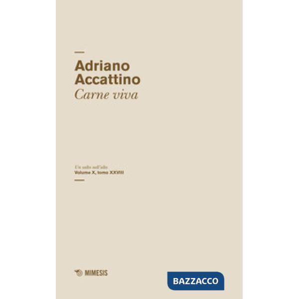 Salto nell'alto (Un). Vol. 10/28: Carne viva
