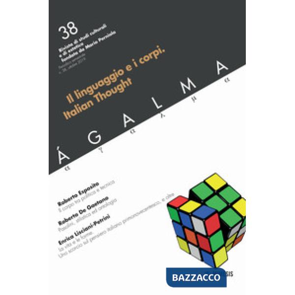 Ágalma (2019). Vol. 38: Il linguaggio e i corpi